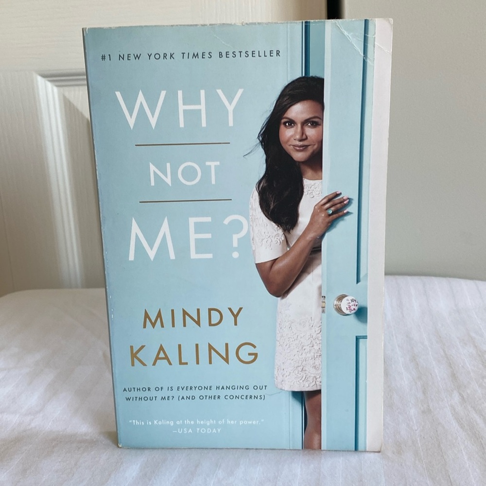 Mindy Kaling: Why Not Me?